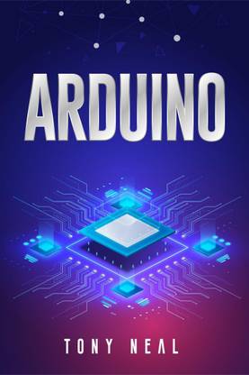 Arduino  - An A-to-Z Introduction to Arduino for Complete Newbies (2022 Guide for Beginners)