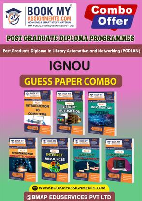 IGNOU MLI1 MLI2 MLI3 MLI4 MLI5 MLI6 MLI7 Study Material (Guess Paper) For Ignou Student Post Graduate Diploma in Library Automation and Networking (PGDLAN)