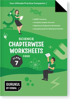 Gurukul By Oswal Science Chapterwise Worksheets for CBSE Class 7 Exam 2026  - NCERT Solutions, Objective & Subjective Questions, Latest Syllabus Covered