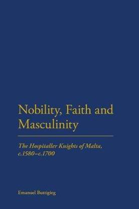 Nobility, Faith and Masculinity