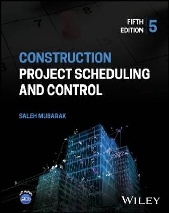 Construction Project Scheduling and Control