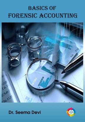 Basics of Forensic Accounting