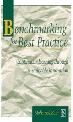 Benchmarking for Best Practice