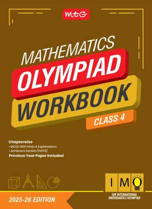 MTG International Mathematics Olympiad (IMO) Workbook Class 4 - Chapterwise Previous Year Solved Paper & Achievers Section - SOF Olympiad Books For 2025-26 Exam