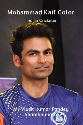 Mohammad Kaif Color