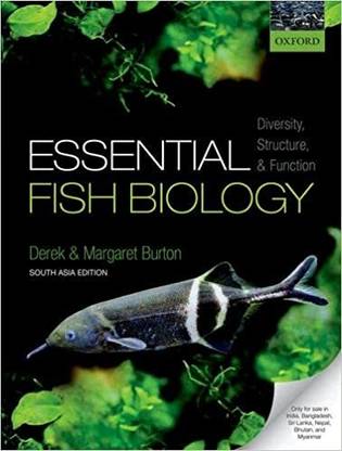 Essential Fish Biology: Diversity Structure and Function
