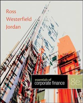 Loose Leaf Essentials of Corporate Finance with Connect Access Card
