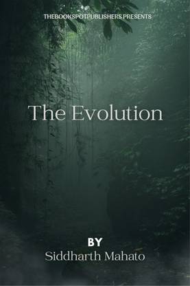 THE EVOLUTION