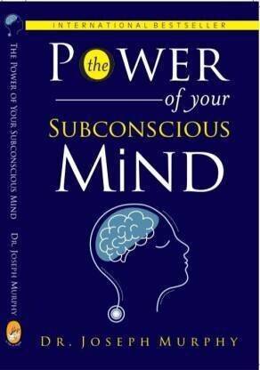 The Power of Your Subconscious Mind