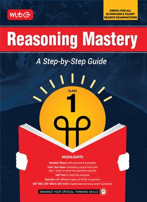 MTG Class-1 Reasoning Mastery Book | A Step-by-Step Guide | Useful For All Olympiads & Talent Search Exam 2025-26