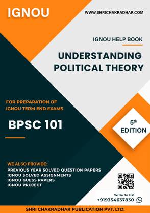 BPSC 101: Understanding Political Theory - IGNOU Study Material & Guide Book with Latest Solved PYQs for IGNOU's Exam Preparation.
