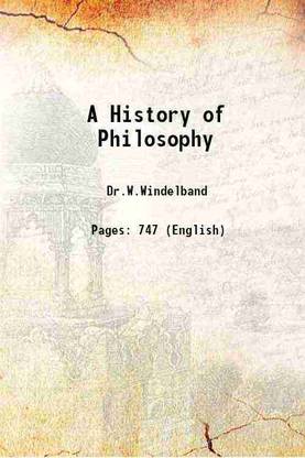 A History of Philosophy 1907 [Hardcover]