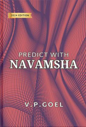 Predict with Navamsha Revised 2024 edition  - Navamsha by V.P.Goel