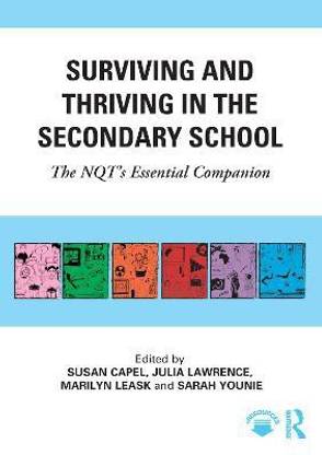 Surviving and Thriving in the Secondary School