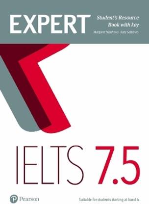 Expert IELTS 7.5 Student's Resource Book with Key  - Suitable for Students Starting at Band 6