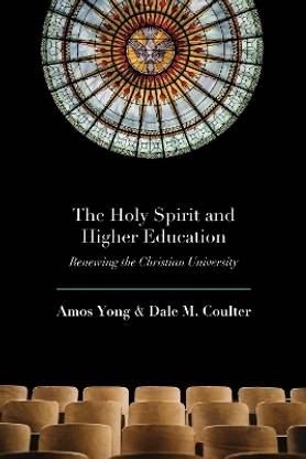 The Holy Spirit and Higher Education