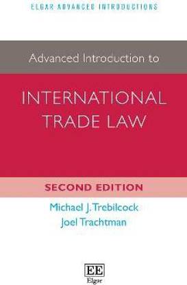 Advanced Introduction to International Trade Law