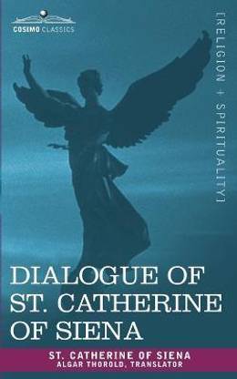 Dialogue of St. Catherine of Siena