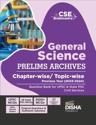 General Science Prelims Archives - Chapter-wise/ Topic-wise Previous Year (2003 - 2024) Question Bank for UPSC/ State PSC Civil Services | CSE PYQs