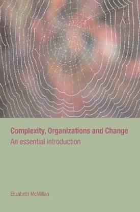 Complexity, Organizations and Change