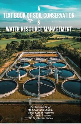 A Text Book of Soil Conservation & Water Resource Management