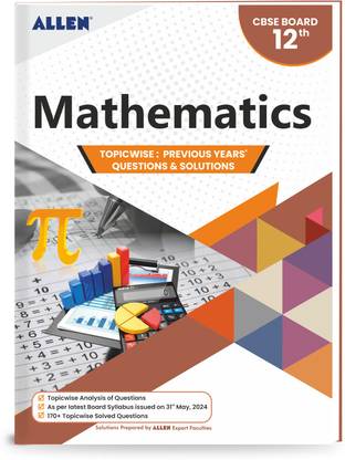 CBSE Maths Topicwise Solved papers from Previous Years for Class 12th by ALLEN