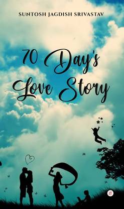 70 Day’s Love Story