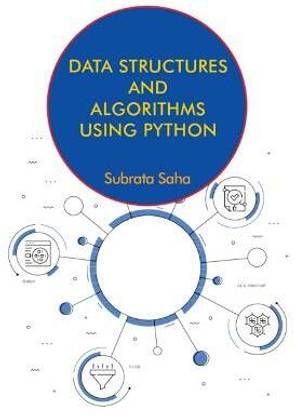 Data Structures and Algorithms Using Python: Buy Data Structures and ...