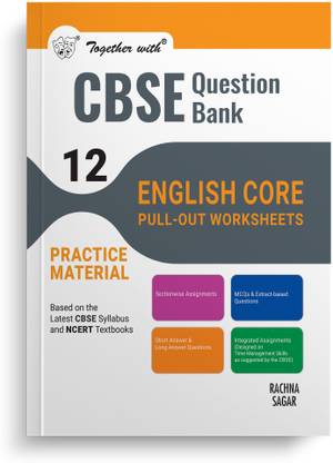 Together With CBSE Class 12 English Core POW Practice Material Exam 2024-25