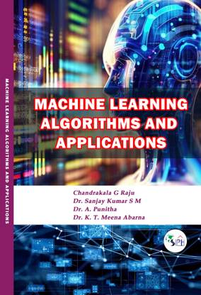 Machine learning algorithms and applications