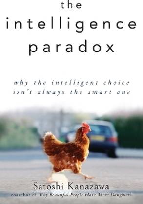The Intelligence Paradox