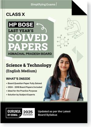 Gurukul By Oswal HPBOSE Science (English Medium) Last Years Solved Papers for HP Board Class 10 Exam 2025 : Board Solved Papers 2018 - 2024, Latest Syllabus, Practice Resources, Expert Solutions