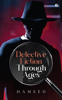 Detective Fiction Through Ages