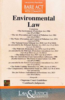 ENVIRONMENTAL LAW, BARE ACT WITH COMMENTS, EDITION 2024