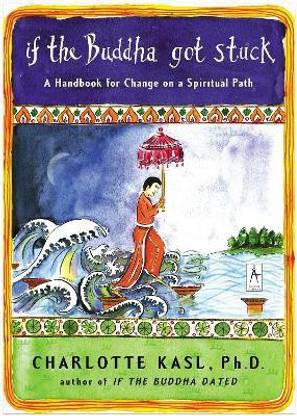 If the Buddha Got Stuck