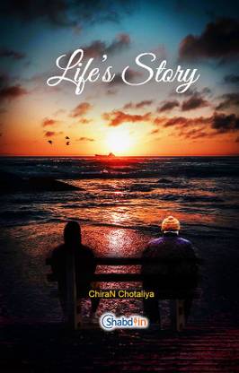 LIFE’S STORY