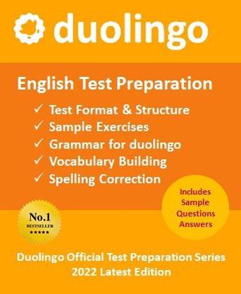 Duolingo English Test Practice Book | Duolingo Made Easy | 2022 Edition | Test Strategies, Sample Papers, Grammar, Vocabulary and Spellings