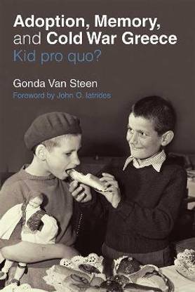 Adoption, Memory, and Cold War Greece