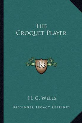 The Croquet Player