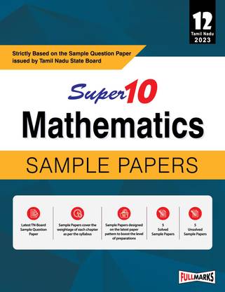 Super10 Tamil Nadu Board Class 12 Mathematics Sample Papers for 2023 Board Exam (Strictly Based on the Sample Question Paper issued by Tamil Nadu State Board)