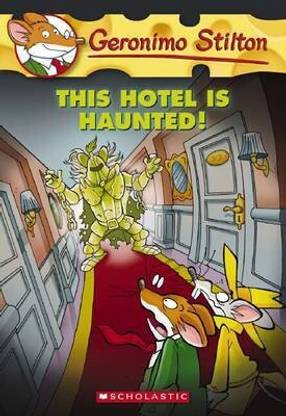 The This Hotel is Haunted (Geronimo Stilton #50)