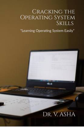 Cracking the Operating System Skills  - “Learning Operating System Easily”