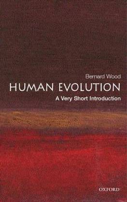 Human Evolution: A Very Short Introduction