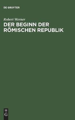 Der Beginn der R?mischen Republik