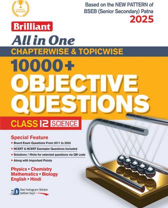 Brilliant All in One Chapterwise & Topicwise 10000+ Objective Questions 2025 | Class 12th Science (English Medium) | Bihar Board