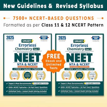 Errorless NEET Chemistry Class 11 & 12 (2025) - NCERT Based | 7500+ NCERT & New Pattern Questions | 36 Past Years Papers | Revised Syllabus | Free E-Book, Unlimited Test - Universal Books
