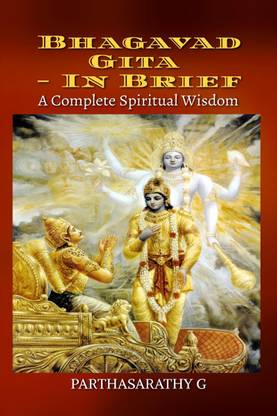 Bhagavad Gita - In brief