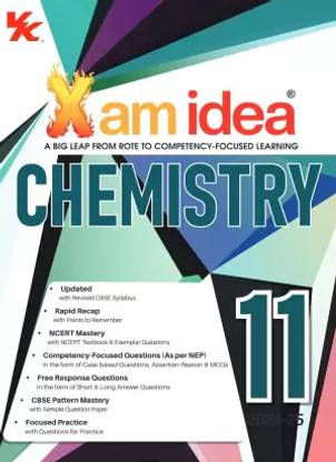 Xam idea chemistry Class 11 Book | CBSE Board | Chapterwise Question Bank | Based on Revised CBSE Syllabus | NCERT Questions Included | Exam