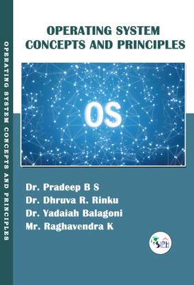 Operating System Concepts and principles