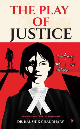 The Play of Justice